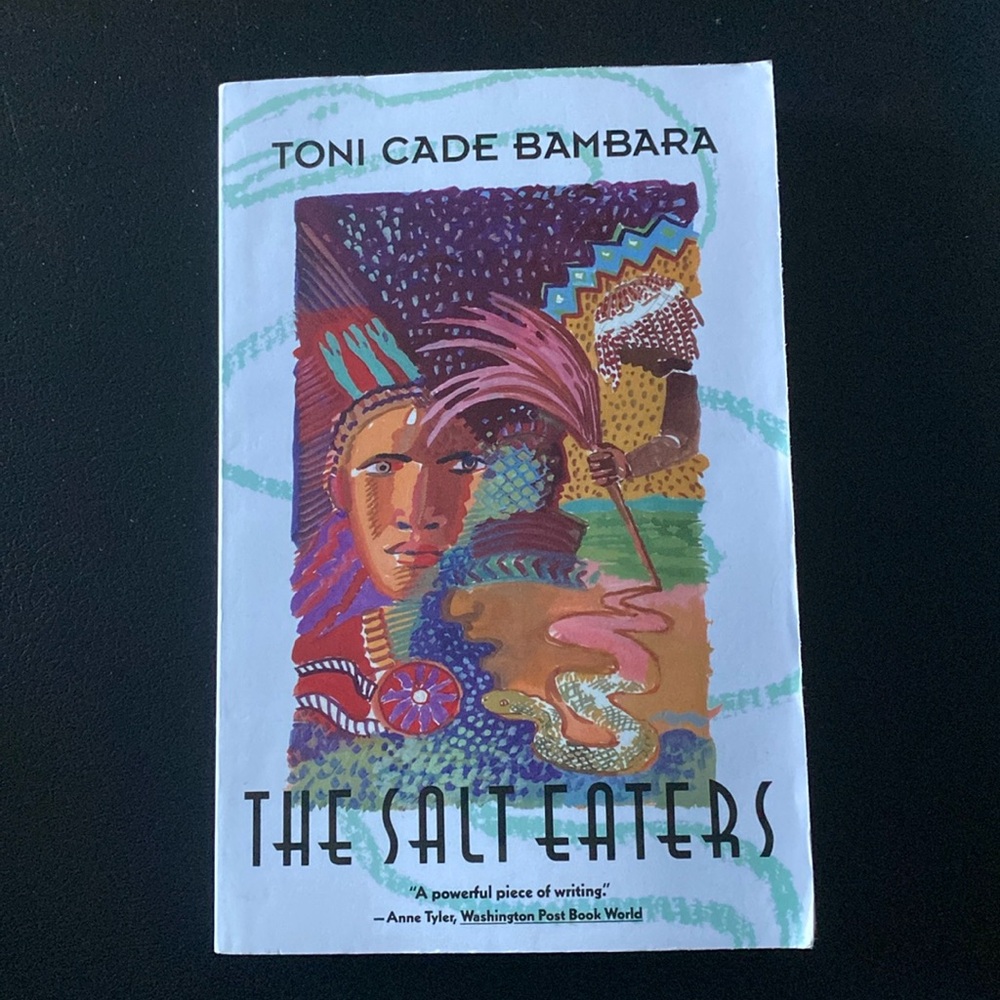 The Salt Eaters by Toni Cade Bambara
